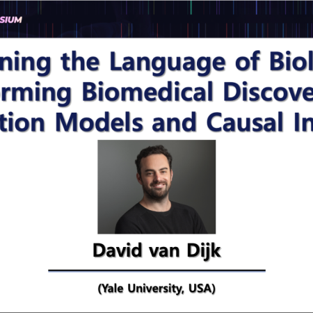 [2024 GMI Symposium] Learning the Language of Biology - David van Dijk