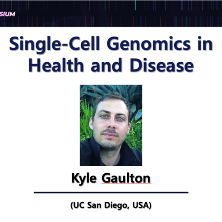 [2024 GMI Symposium] Single-Cell Genomics in Health and Disease - Kyle Gaulton